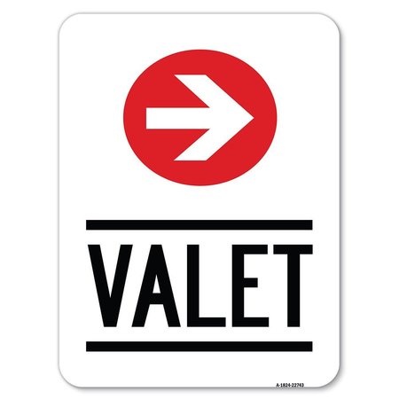 SIGNMISSION Valet Right Arrow Heavy-Gauge Aluminum Rust Proof Parking Sign, 18" x 24", A-1824-22743 A-1824-22743